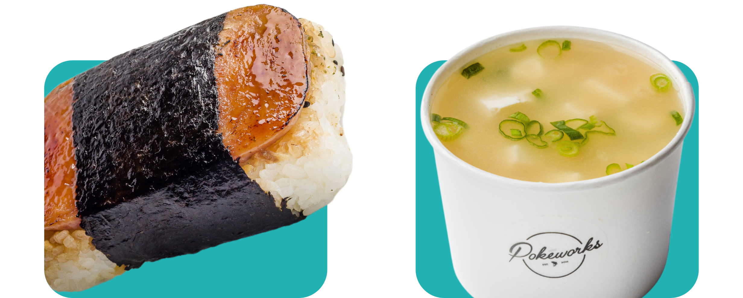 Pokeworks Spam musubi & Miso Soup